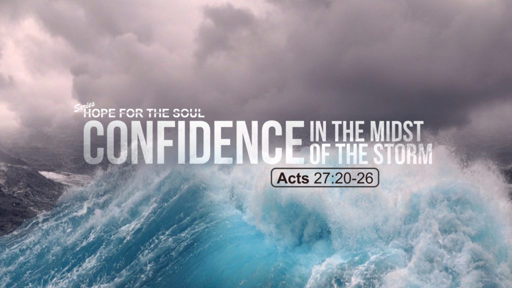 Confidence in the Midst of the Storm