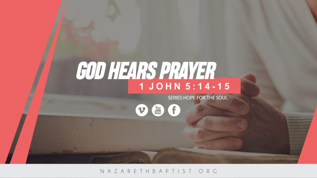 God Hears Prayer